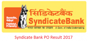 Syndicate Bank PO Result 2017 - Shortlist List Out